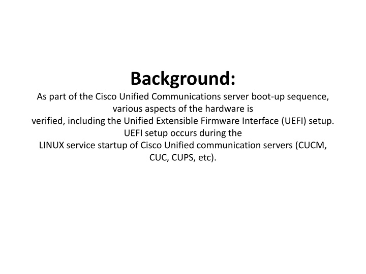 Cisco Unified Communications Server Boot-Up Process