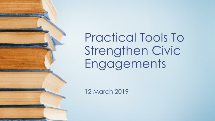 Practical Tools to Strengthen Civic Engagements