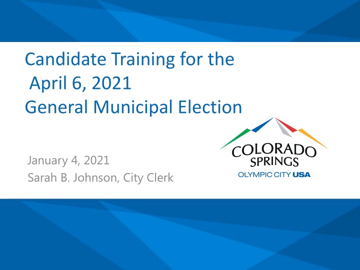 Candidate Training for April 6, 2021 Municipal Election