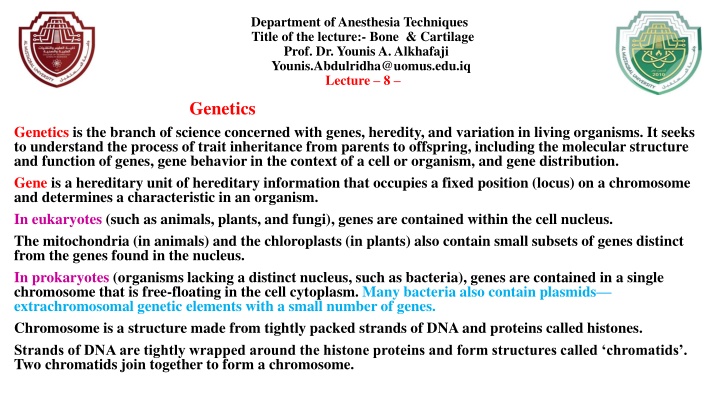 Genetics: Branch of Science Concerned with Genes, Heredity, and Variation