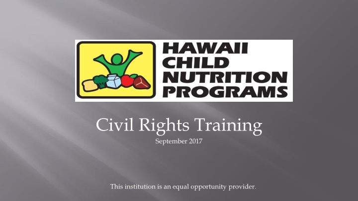 Civil Rights Training September 2017 - Ensuring Equal Opportunity and Compliance