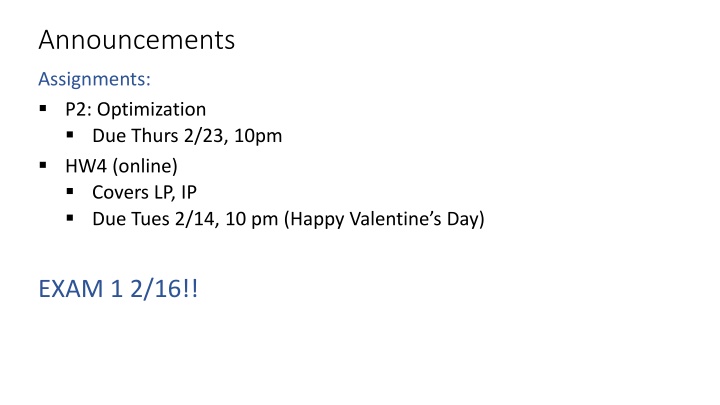 Important Deadlines for Optimization Class