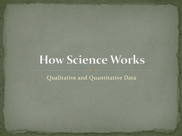 Qualitative and Quantitative Data Analysis
