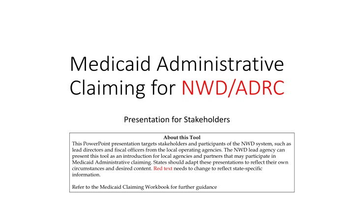 Medicaid Administrative Claiming Overview for Stakeholders