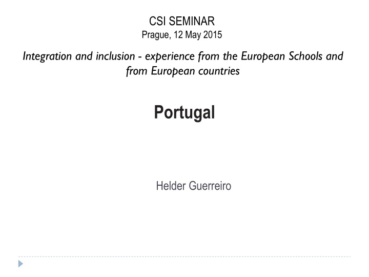 Integration and Inclusion in European Schools