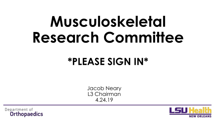 Musculoskeletal Research Committee Overview