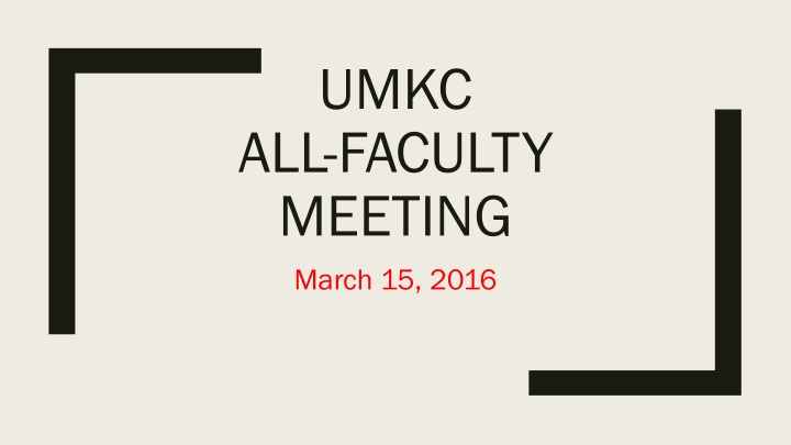 UMKC All-Faculty Meeting Highlights