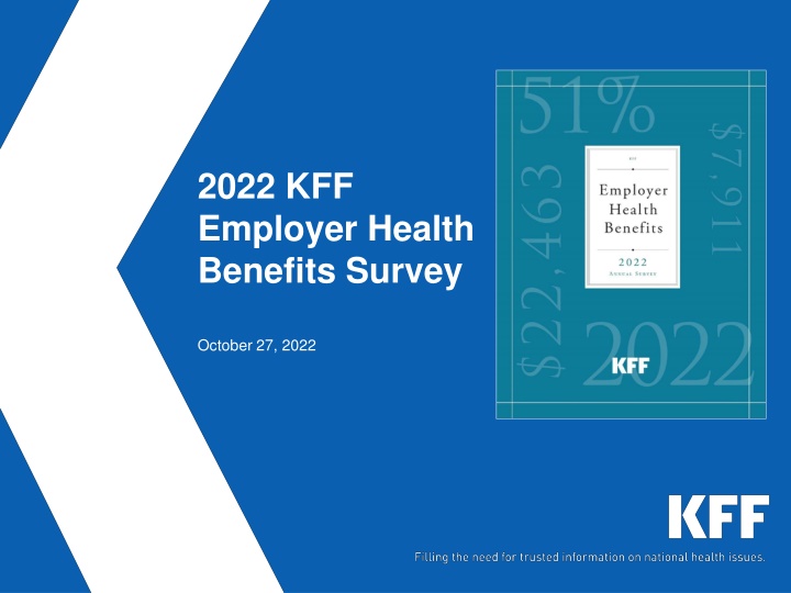 2022 KFF  Employer Health  Benefits Survey