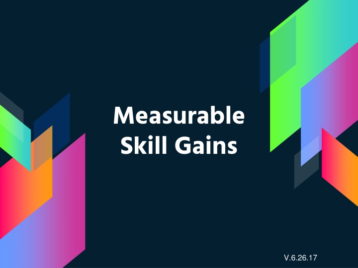 Importance of Measurable Skill Gains in Program Accountability