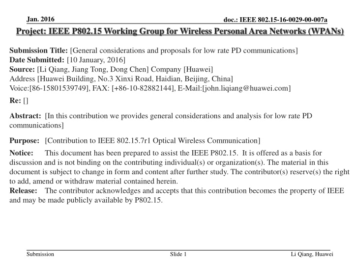 General considerations and proposals for low-rate PD communications