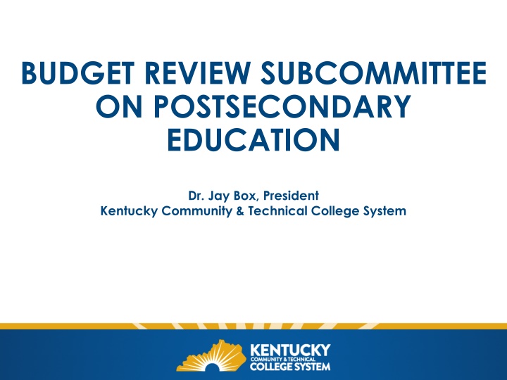 BUDGET REVIEW SUBCOMMITTEE ON POSTSECONDARY EDUCATION