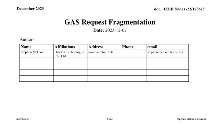GAS Request Fragmentation