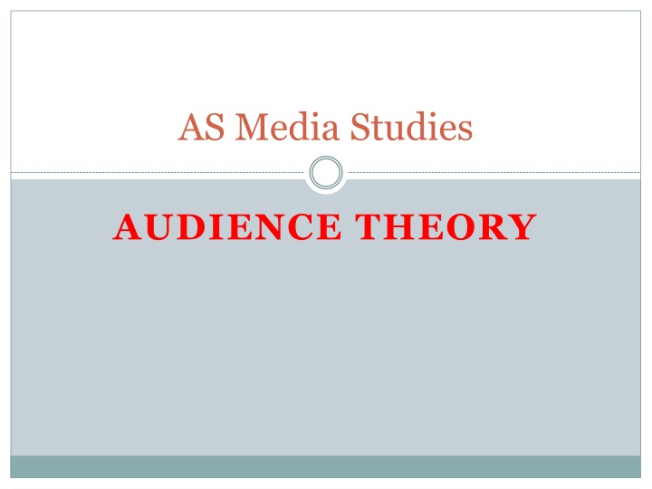 Audience Theories Exploration