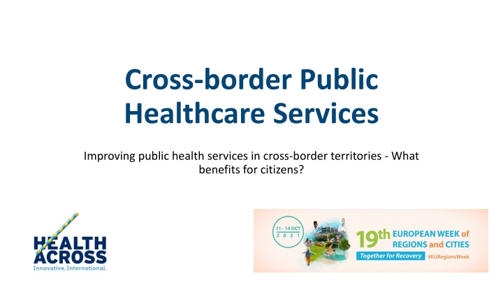 Benefits of Cross-Border Healthcare Services for Citizens