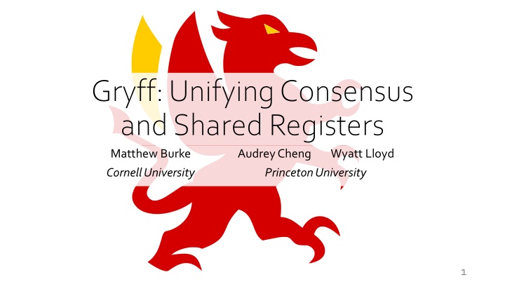 Gryff: Unifying Consensus and Shared Registers