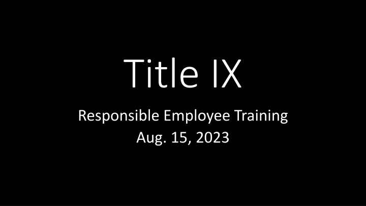 Title IX Responsible Employee Training