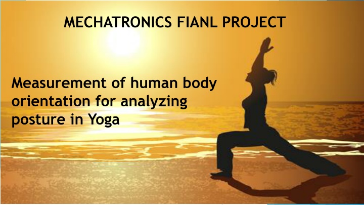 Measurement of Human Body Orientation in Yoga