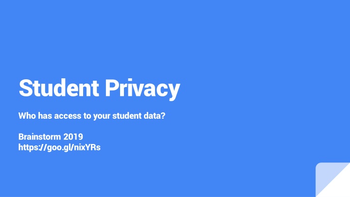 Student Data Privacy: Who Has Access to Your Information?