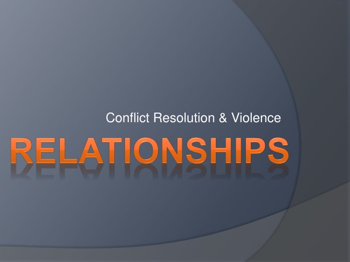 Conflict Resolution & Violence