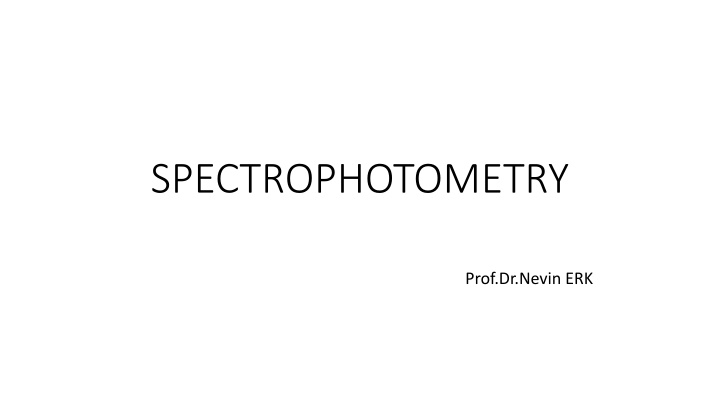 SPECTROPHOTOMETRY