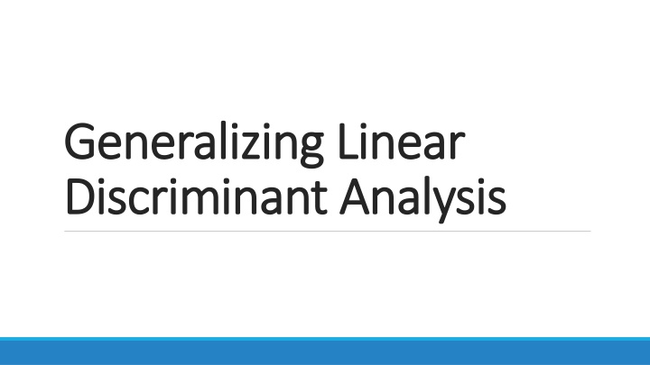 Linear Discriminant Analysis in Dimensionality Reduction
