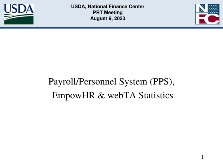 USDA National Finance Center PRT Meeting Statistics
