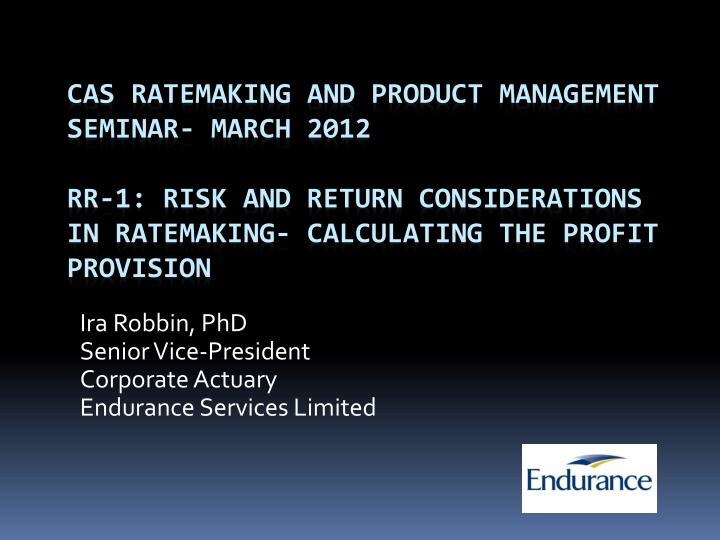 Risk and Return Considerations in Ratemaking