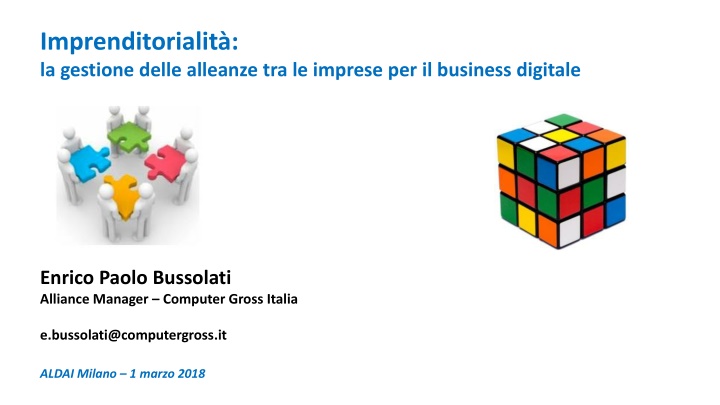 Imprenditorialità: Gestione Alleanze Imprese Business Digitale Enrico Paolo Bussolati