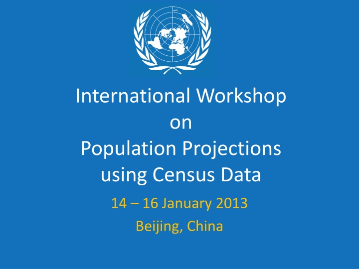 International Workshop  on Population Projections using Census Data