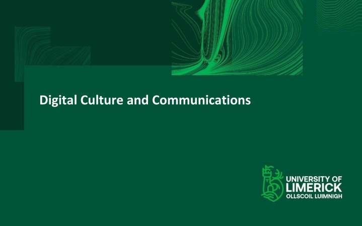 Digital Culture and Communications