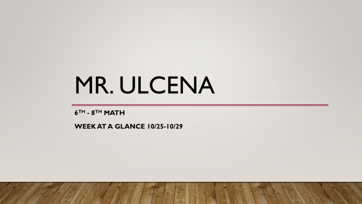 Math Week at a Glance: 6th-8th Grade Standards and Objectives