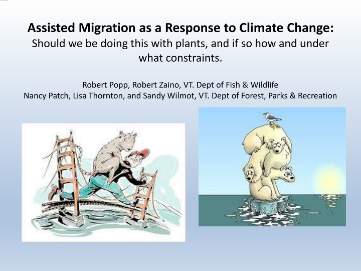 Assisted Migration as a Climate Change Response: Plant Actions & Constraints