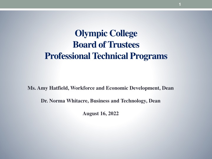 Olympic College Professional Technical Programs Overview
