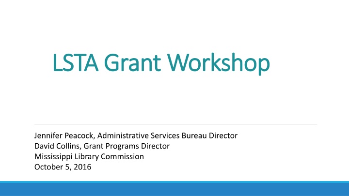 LSTA Grant Workshop Overview