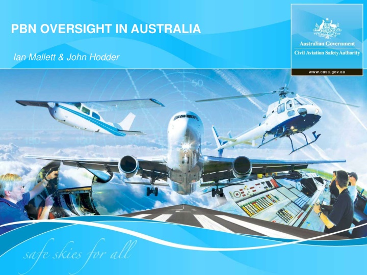 PBN Oversight in Australia: Ian Mallett & John Hodder