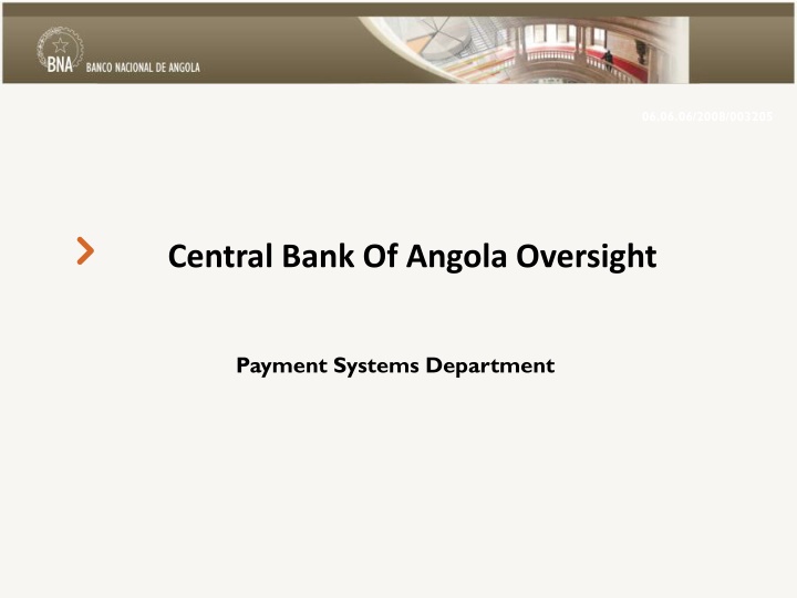 Oversight of Payment Systems in Angola