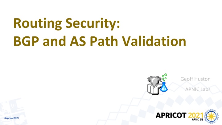 BGP and AS Path Validation