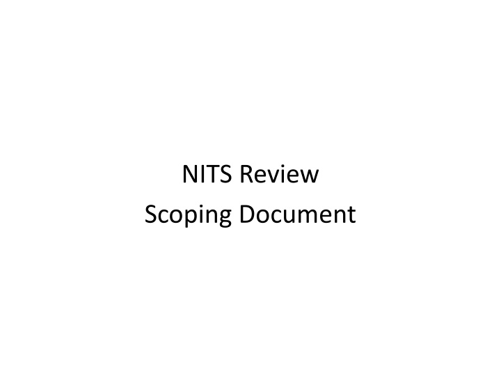 NITS Review Scoping Document: Evaluation of Data Elements and Application Restrictions