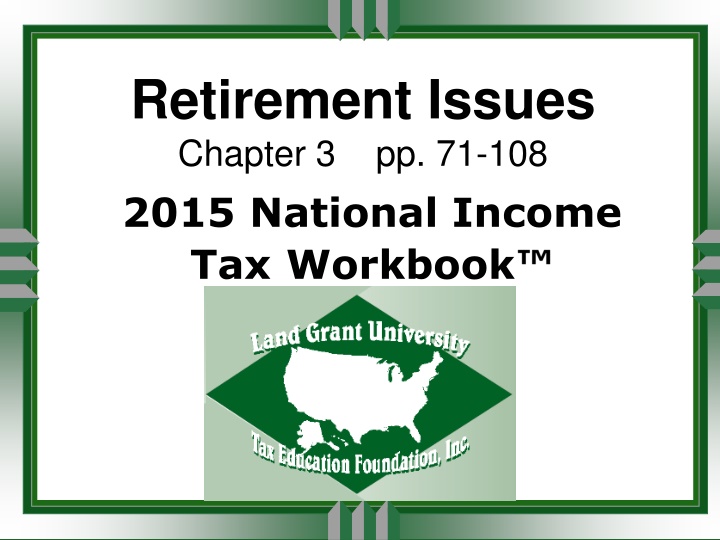 Retirement Issues Chapter 3: National Income Tax Workbook