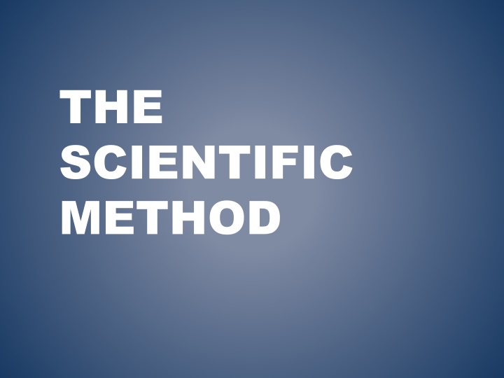 The Scientific Method Steps