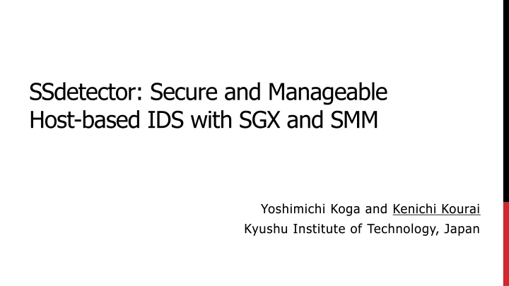Secure and Manageable Host-based IDS with SGX and SMM