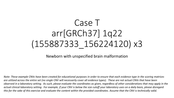 Newborn with Unspecified Brain Malformation