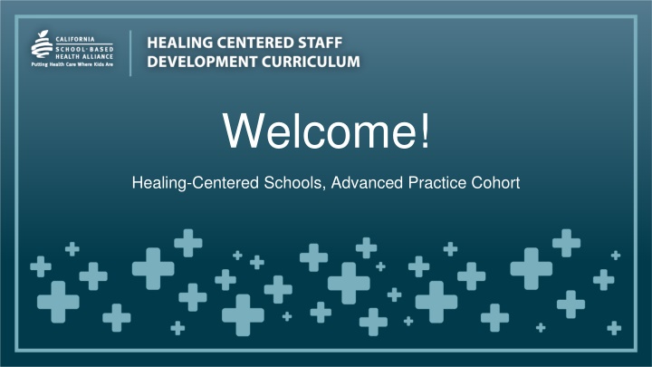 Healing-Centered Schools Advanced Practice Cohort