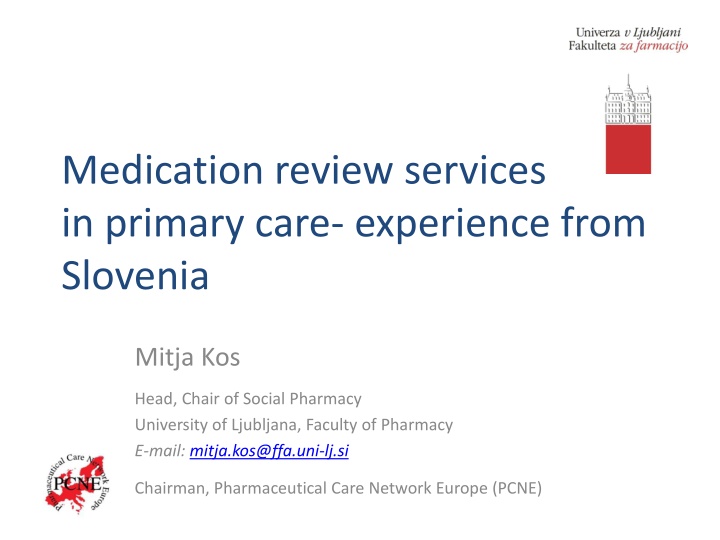 Medication Review Services in Primary Care: Success in Slovenia