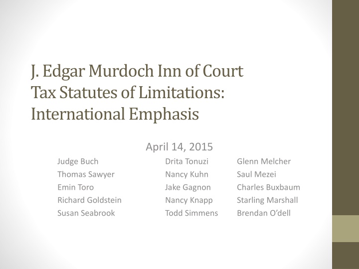 International Tax Statutes of Limitations with Emphasis on Enforcement