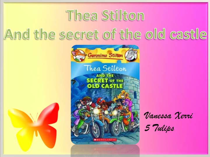 Thea Stilton and the Secret of the Old Castle Adventure