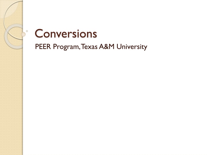 ConversionsPEER Program at Texas A&M University