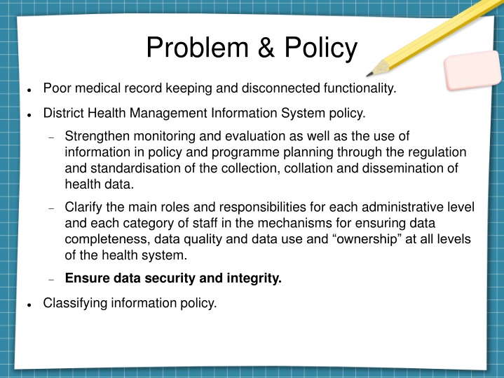 Strengthening Health Data Management for Improved Policy Planning