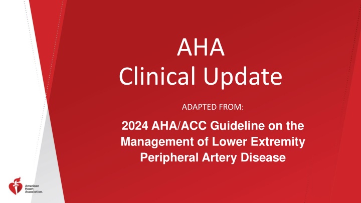 2024 AHA/ACC Guideline on Lower Extremity Peripheral Artery Disease