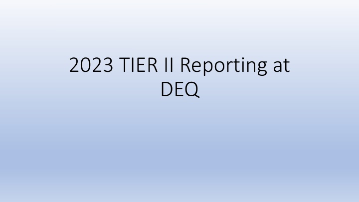 Overview of Tier II Reporting at DEQ in Oklahoma